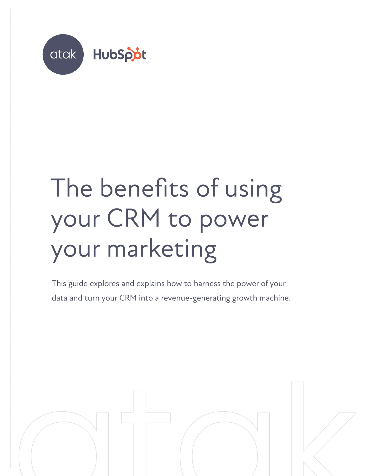 The benefits of using your CRM to power your marketing